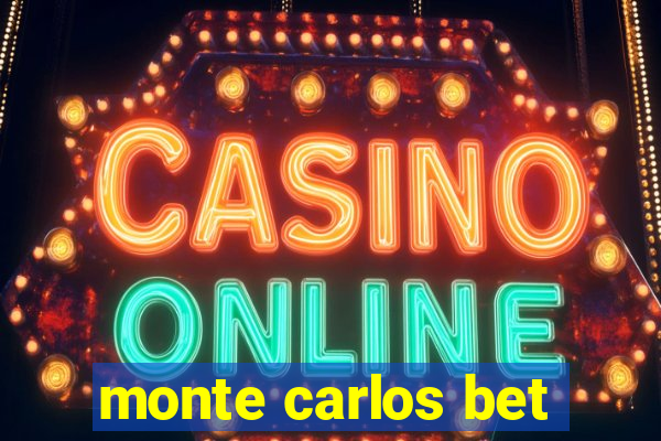 monte carlos bet